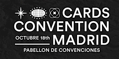 CARDS CONVENTION MADRID -Evento de cartas  TCG y Deportivas
