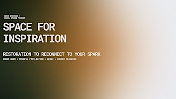 Space for Inspiration: rest, reflect, and reconnect to your spark