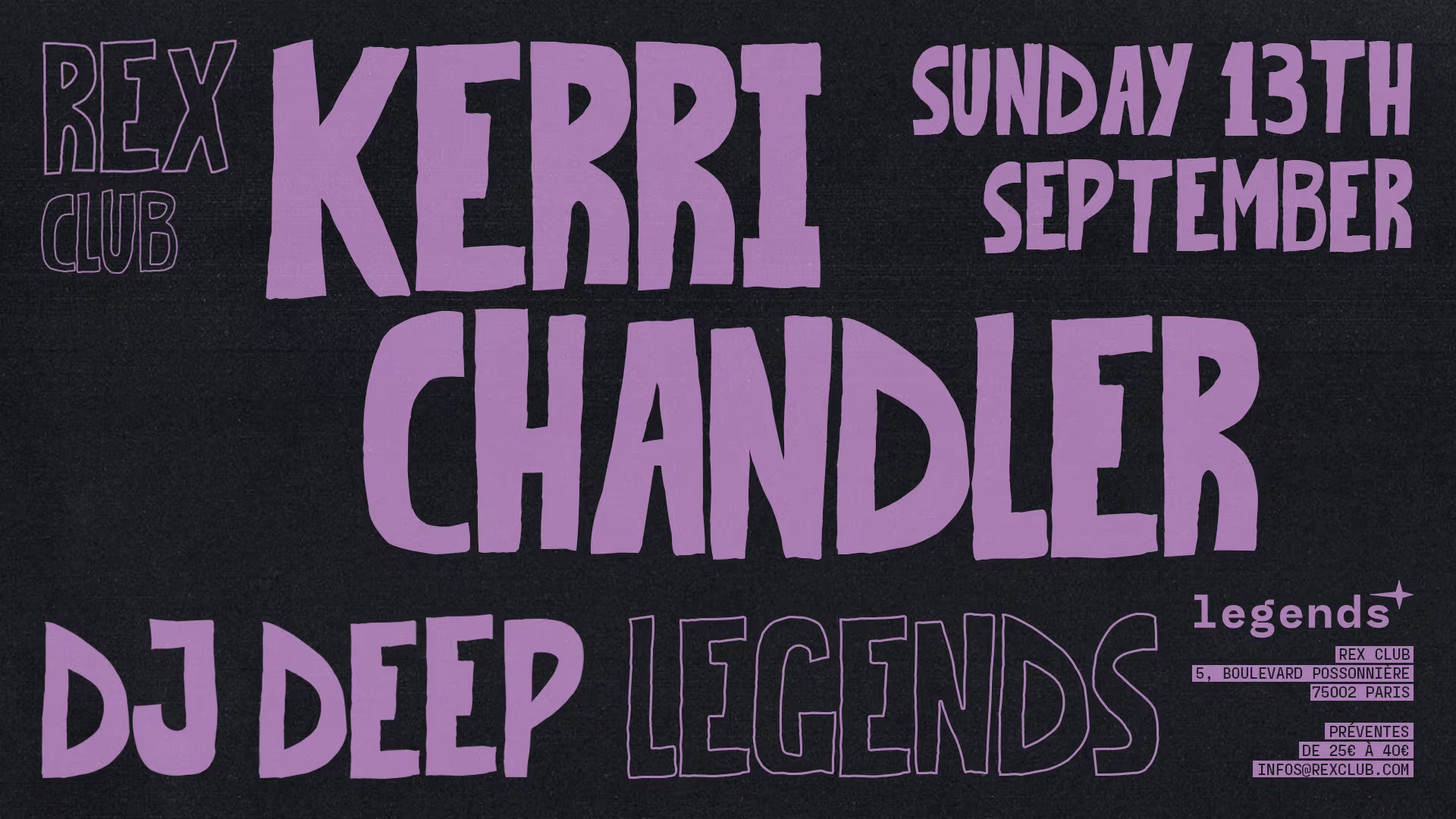 💜 Legends invite l’icône de la techno de Detroit, Kerri Chandler, au Rex le 13 septembre. Avec le soutien de DJ Deep, la nuit s’annonce ultra groovy. Prends vite ta place 🎟️
