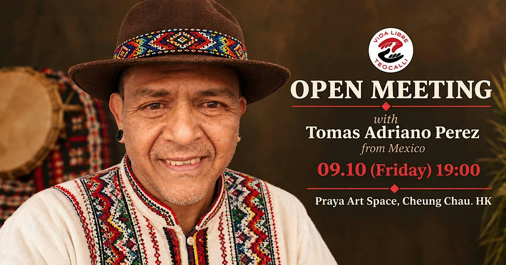Open Meeting with Chief Tomás Adriano Pérez