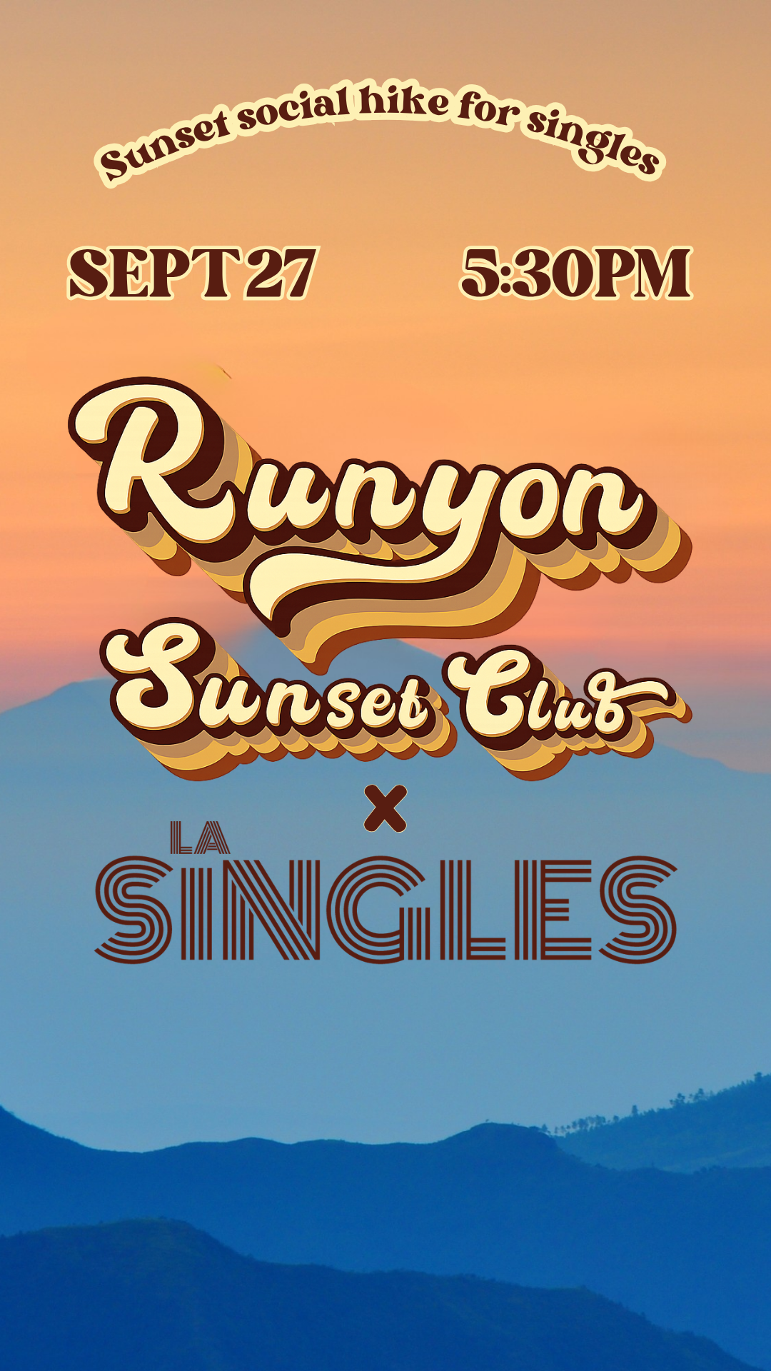 LA SINGLES x Runyon Sunset Club