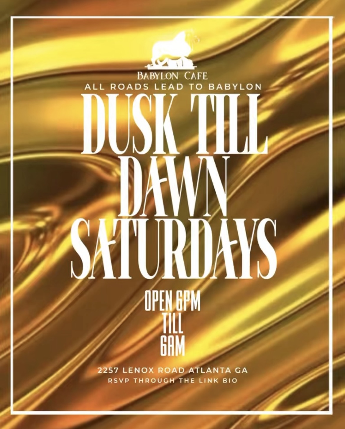 DUSK TIL DAWN SATURDAYS (SPECIALS 6PM-12AM)