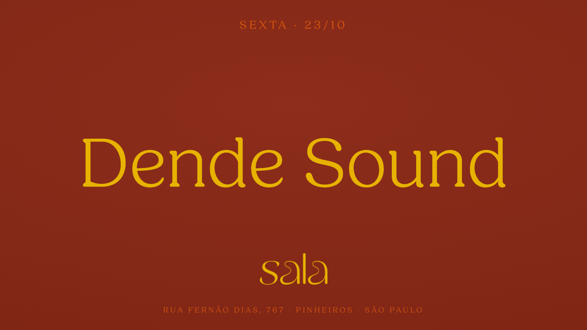 Sala recebe Dende Sound