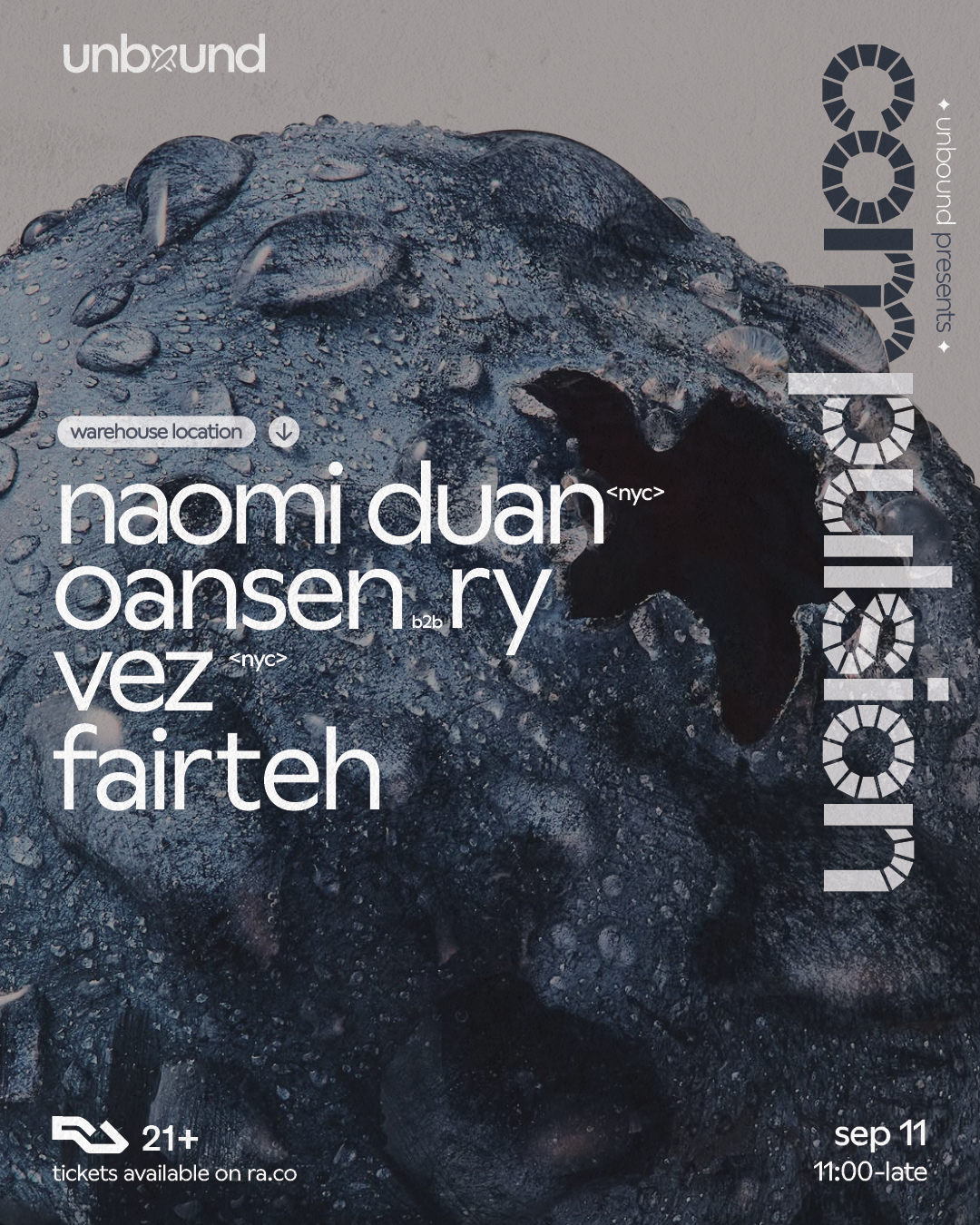 Unbound presents: Compulsion // Naomi Duan, VEZ, oansen b2b RY, Fairteh