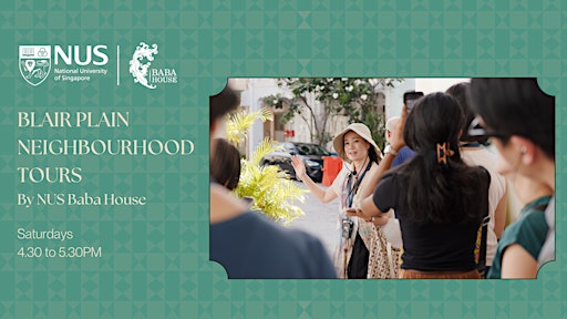 Blair Plain Neighbourhood Tour by NUS Baba House