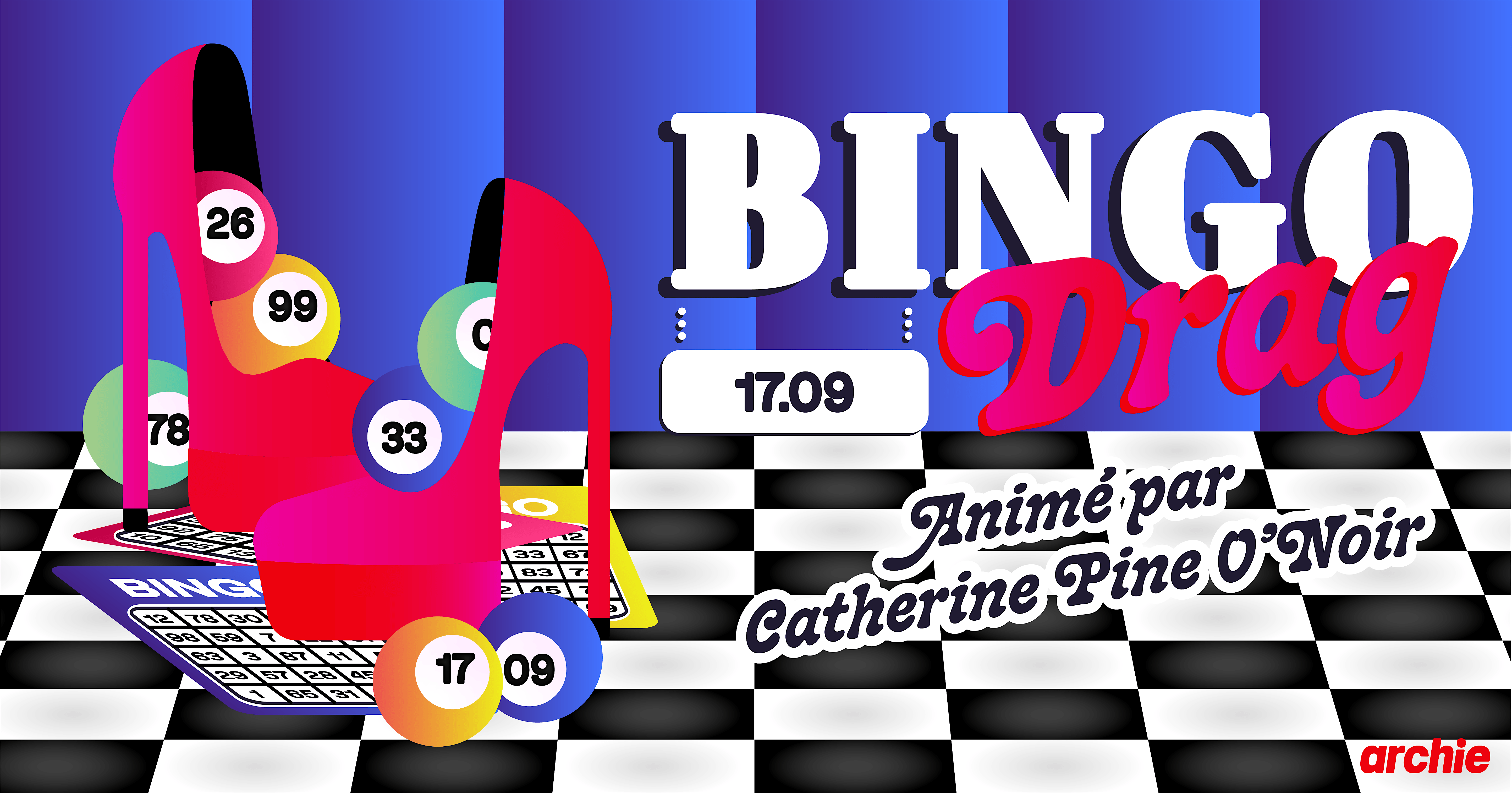 Le BINGO DRAG de retour chez ARCHIE