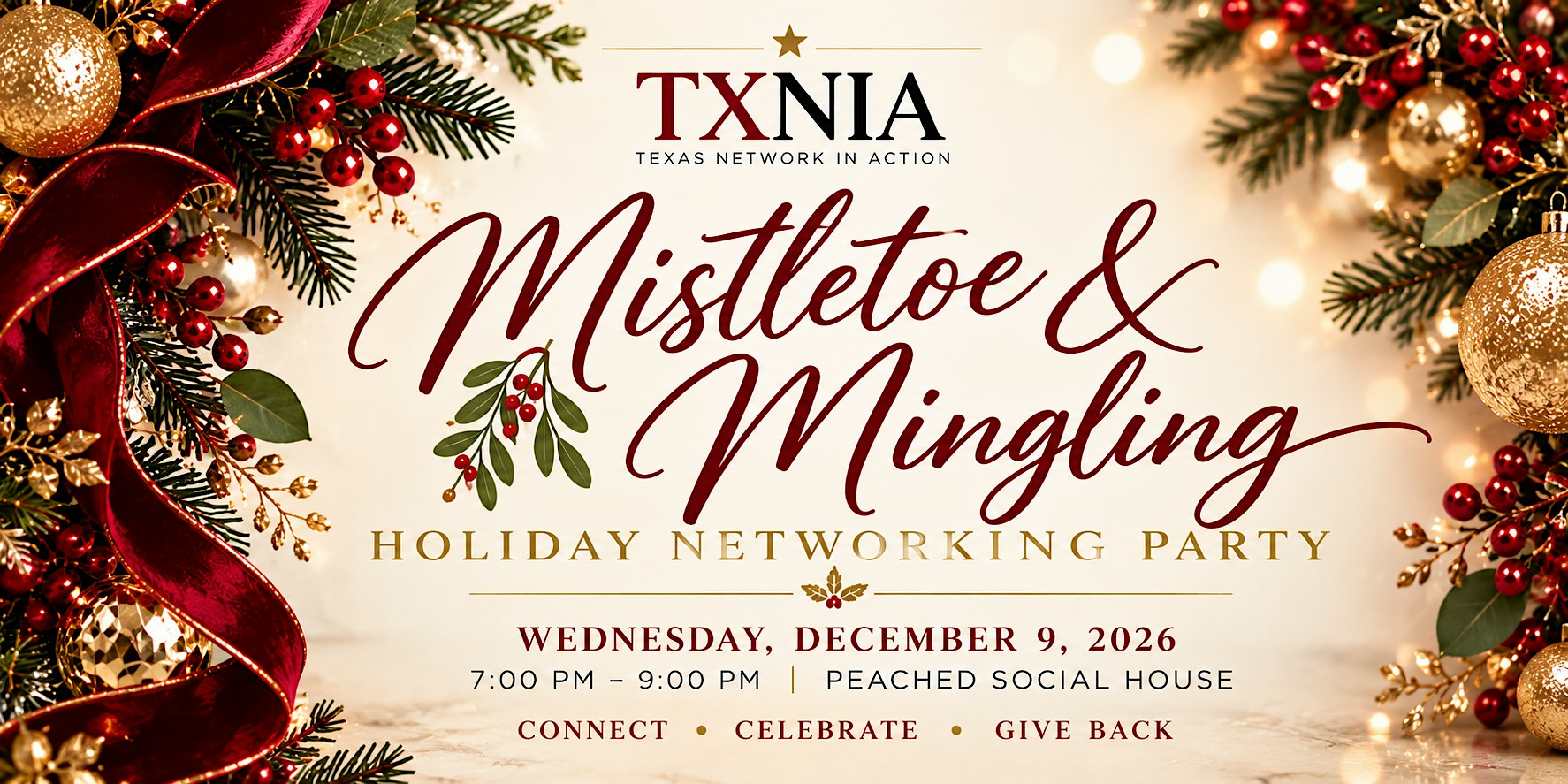 TXNIA Mistletoe & Mingling | Holiday Networking Party