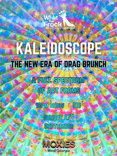 Kaleidoscope Drag Brunch & More!