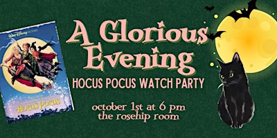 A Glorious Evening: A Hocus Pocus Watch Party