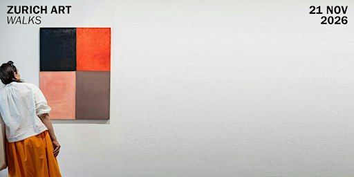 Zurich Art Walk | November 2026 | EN
