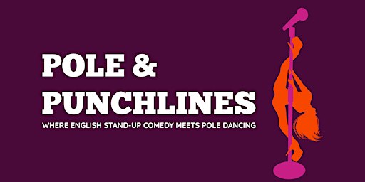 Pole & Punchlines | English Stand-Up Comedy Meets Pole Dance