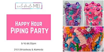 Happy Hour Piping Party