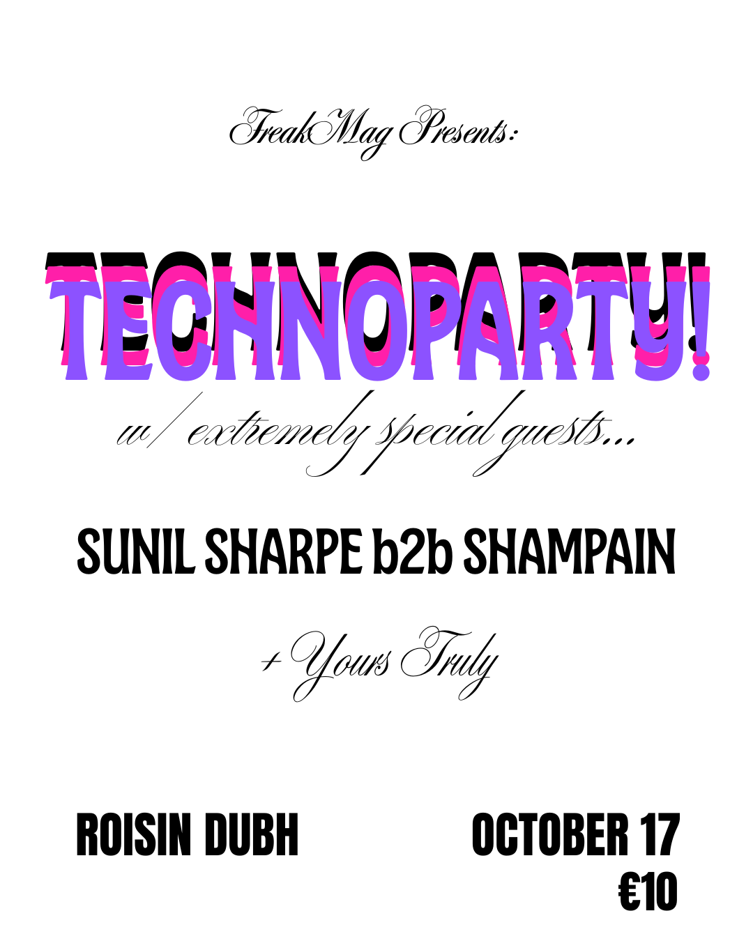 TechnoParty! 2: Sunil Sharpe b2b Shampain