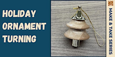 Holiday Ornament Turning