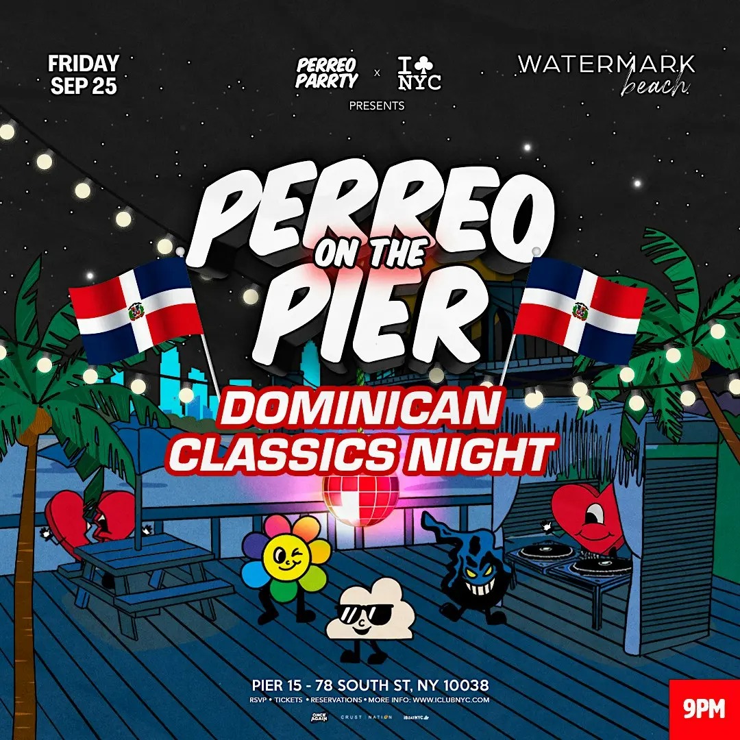 Dominican Classics Night - Perreo on the Pier