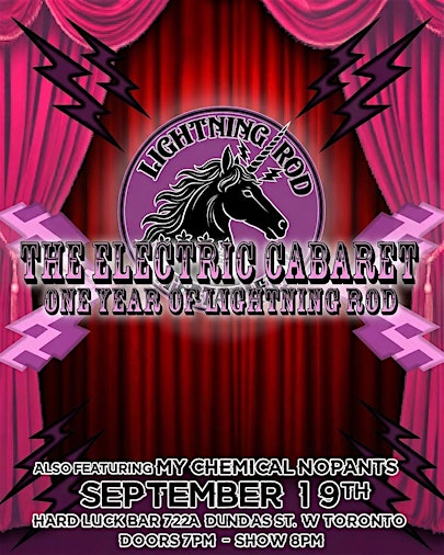 The Electric Cabaret: One Year of Lightning Rod Entertainment