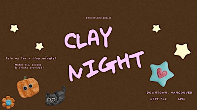 Clay Night