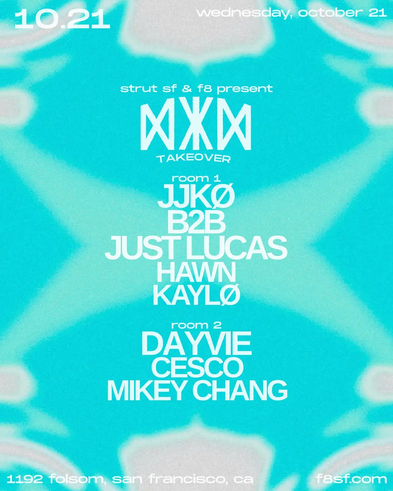 Strut SF and F8 present NYX takeover with JJKØ and Just Lucas