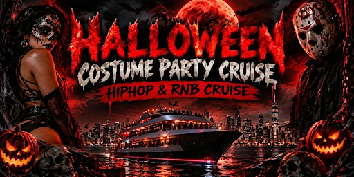 HALLOWEEN HIPHOP AND RNB CRUISE NEW YORK CITY