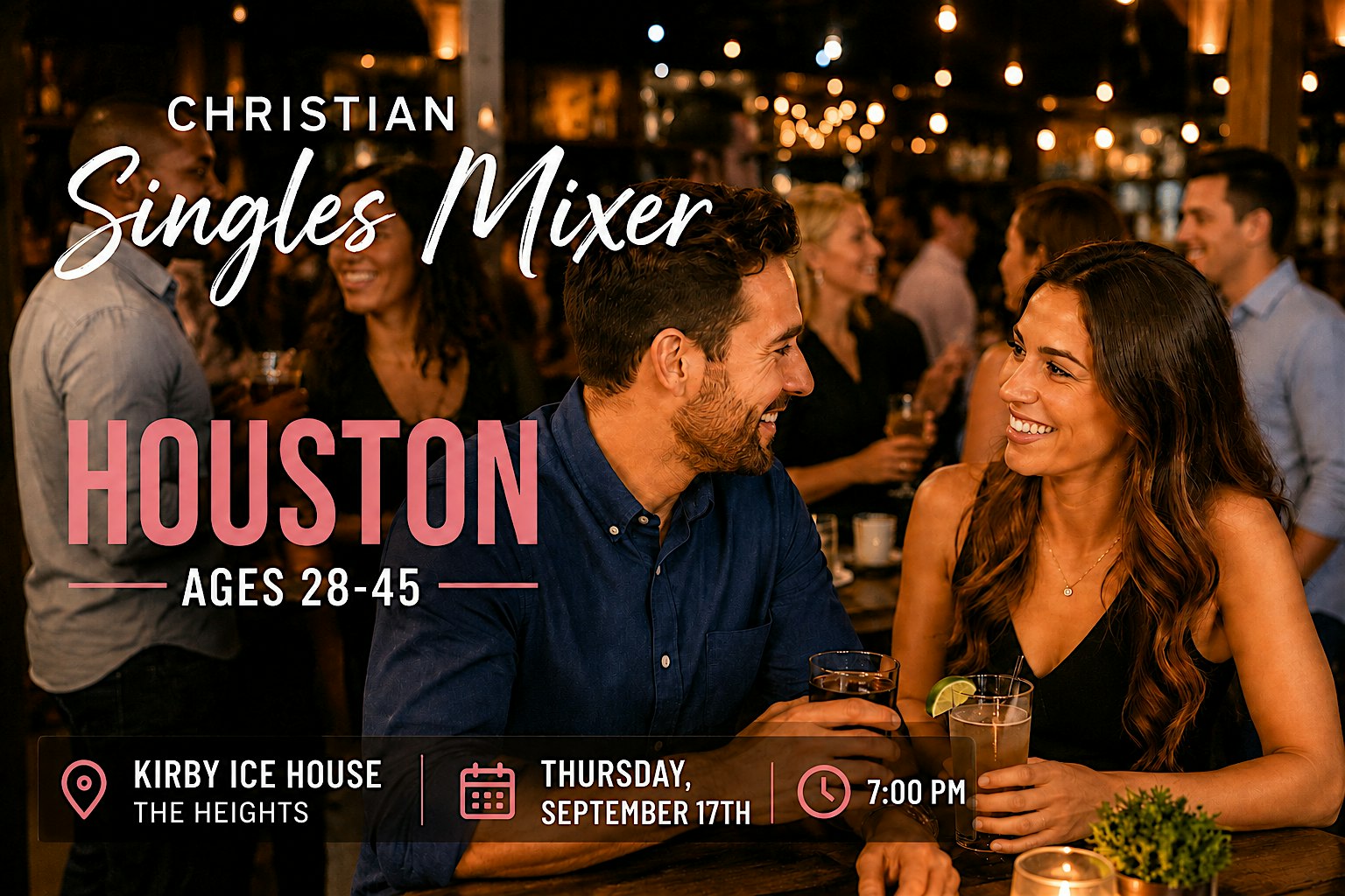 Christian Singles Mixer Houston | Ages 28–45