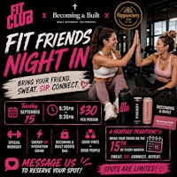 FIT FRIENDS NIGHT IN