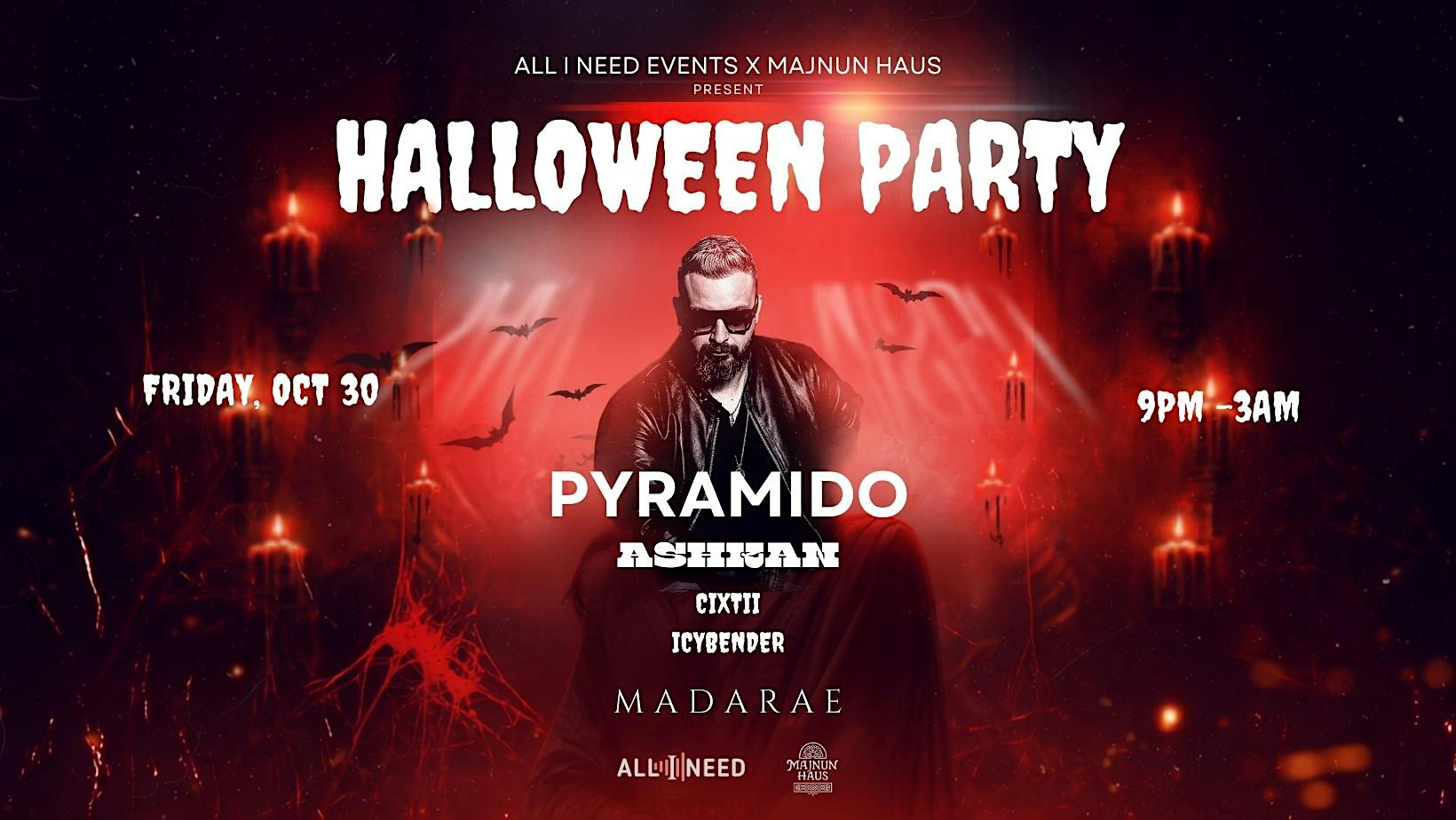 Halloween Friday: PYRAMIDO + ASHKAN (Arabic x Persian & Afro) at MadaRae