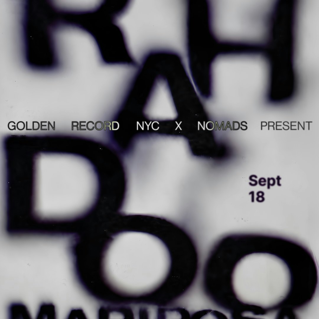 Golden Record NYC present Rhadoo