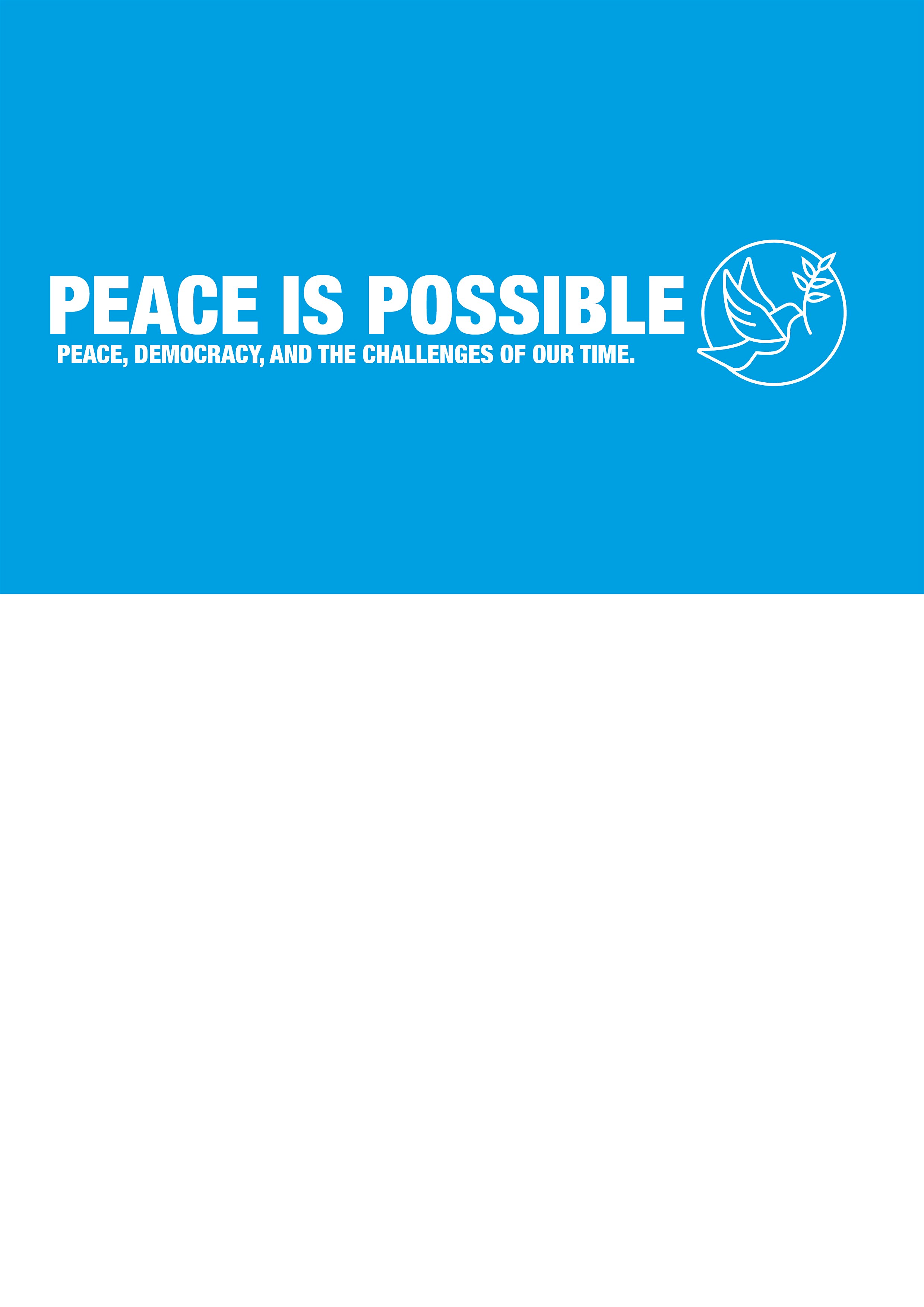 Peace is Possible