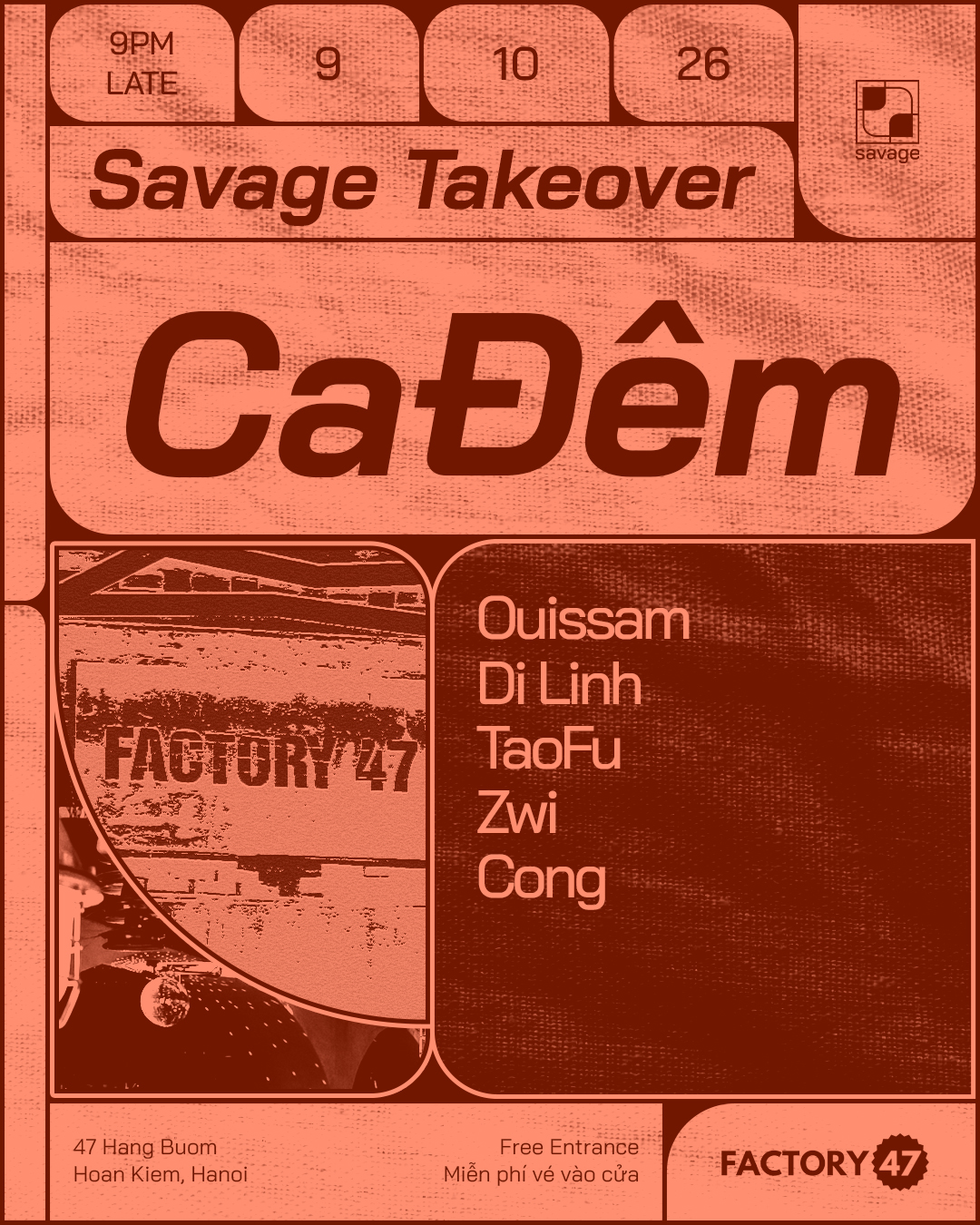 Ca Dem - Savage Take Over - Ouissam, Di Linh, TaoFu, Zwi and CONG