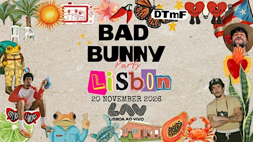 Bad Bunny Party (Lisbon)