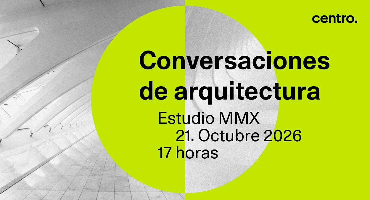 Conferencias de arquitectura | Estudio MMX