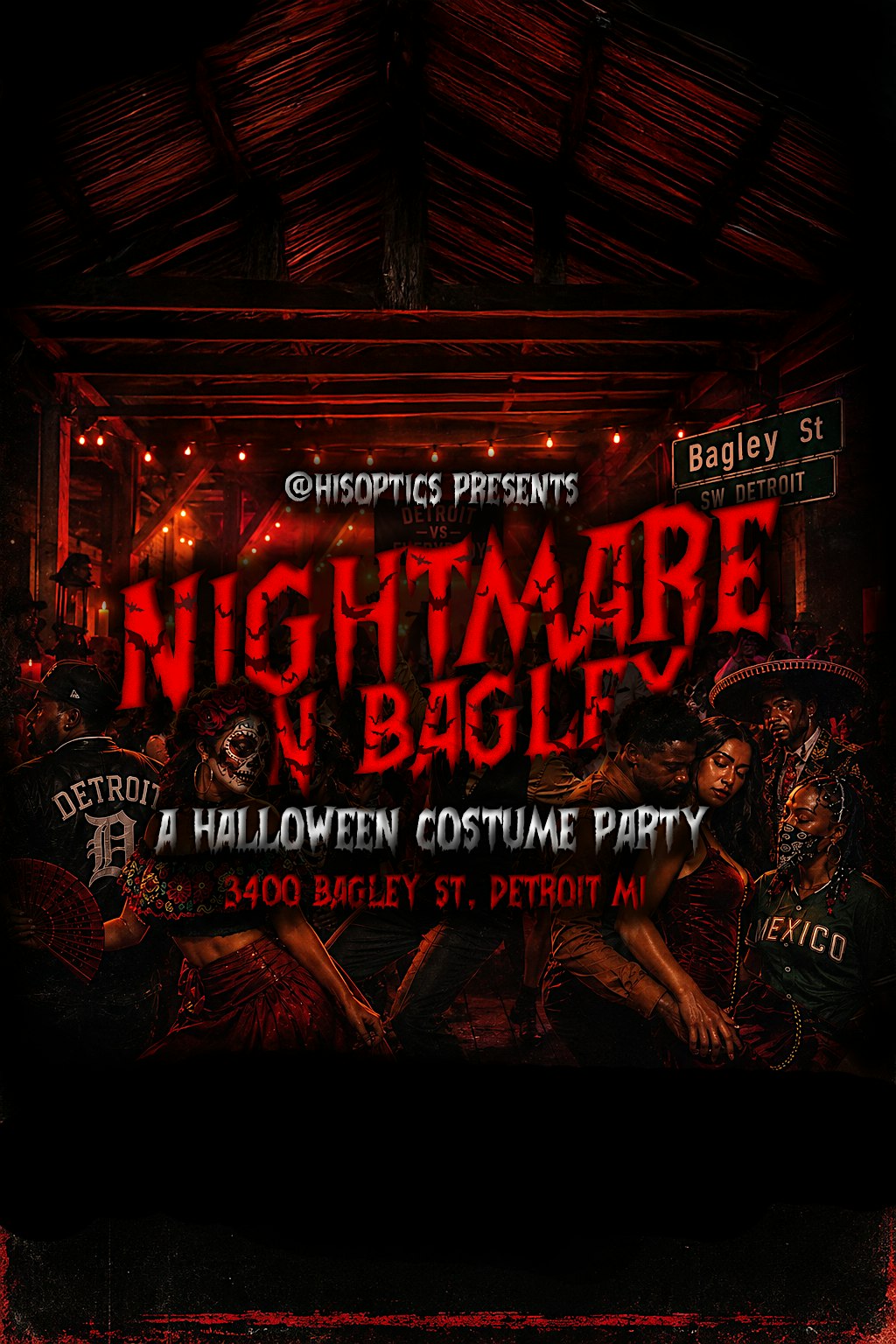 Nightmare On Bagley | A Halloween Costume Party | Presented By: @Hisoptics