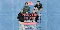 Provinz Party • Lido Berlin