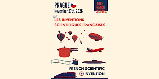 Les inventions scientifiques françaises - Prague