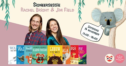 Signeersessie Rachel Bright & Jim Field