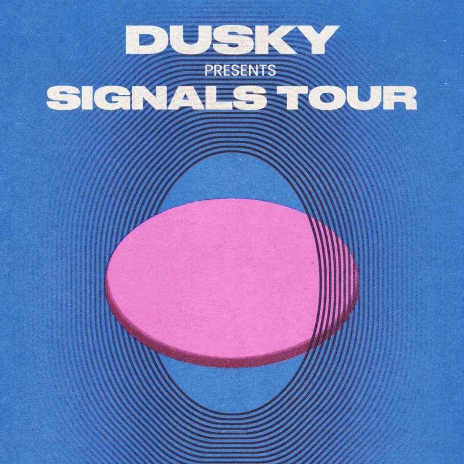 Dusky: Signals Tour - Liverpool
