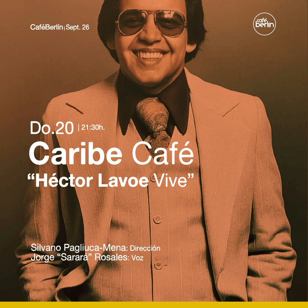 Caribe Café · Héctor Lavoe Vive