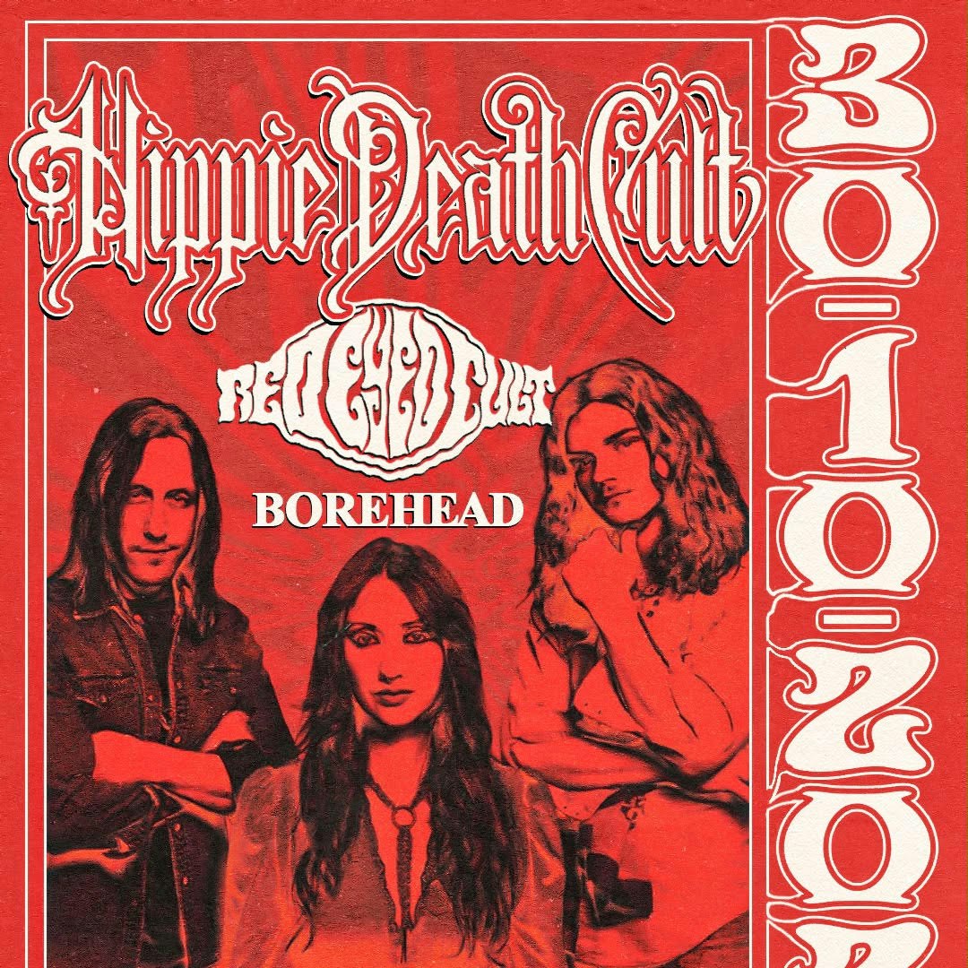 Hippie Death Cult / Red Eyed Cult / Borehead