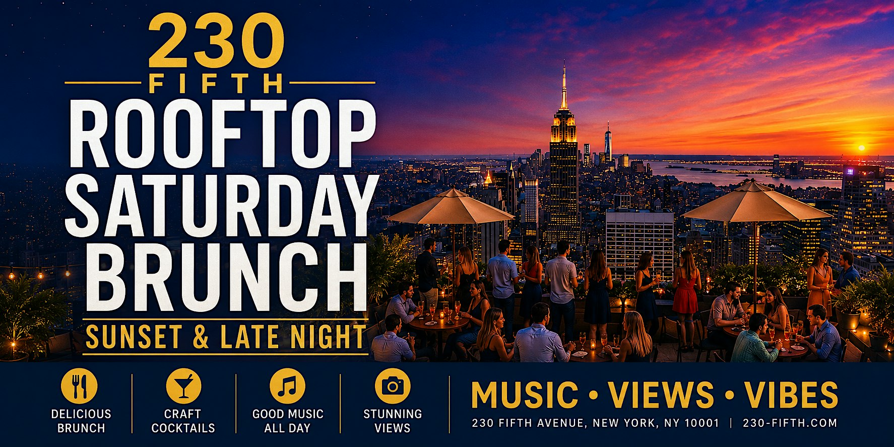 SATURDAY BRUNCH SUNSET AND LATE NIGHT PARTY @ 230 Fifth Rooftop