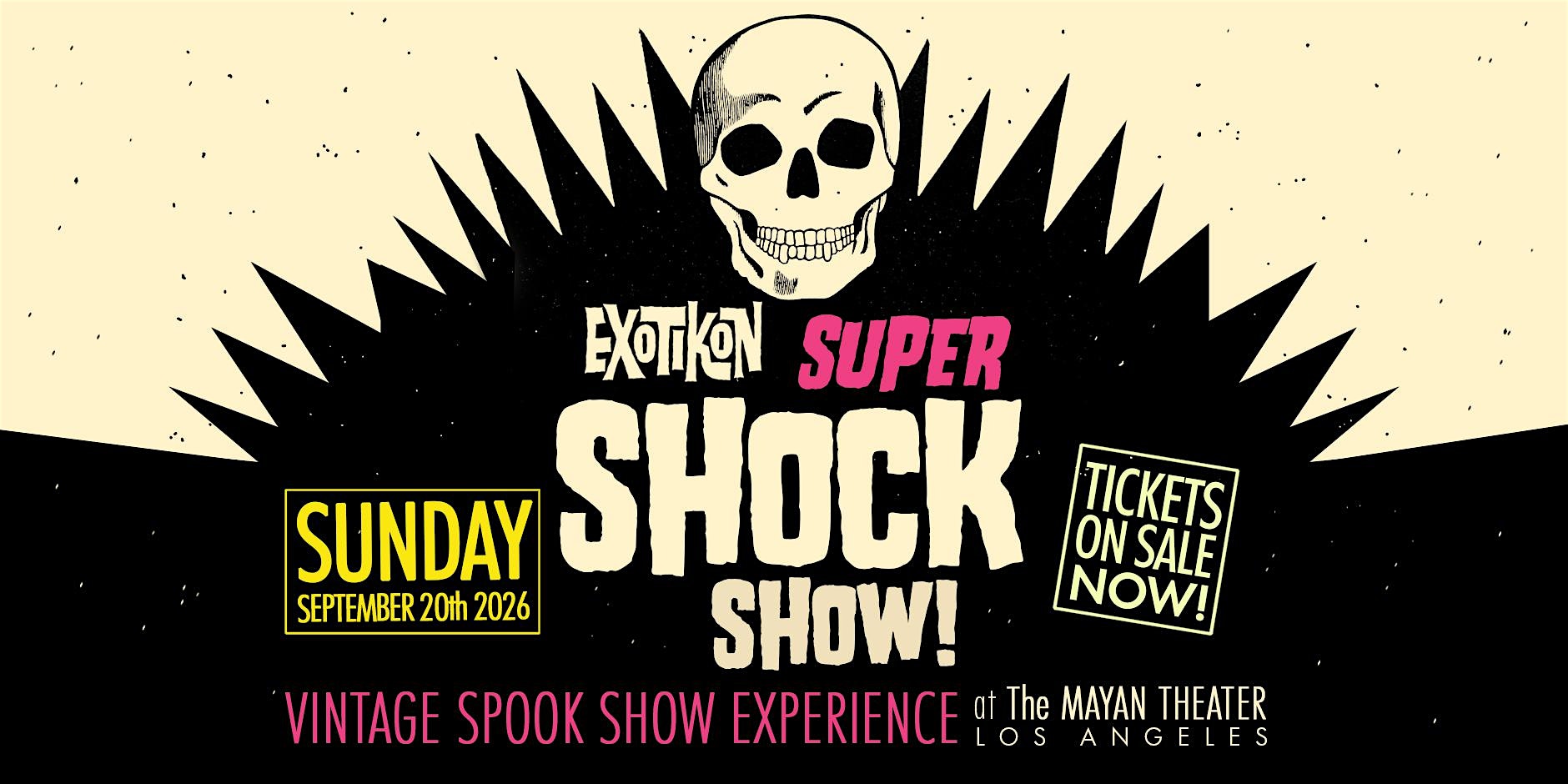 EXOTIKON: SUPER SHOCK SHOW! 2026