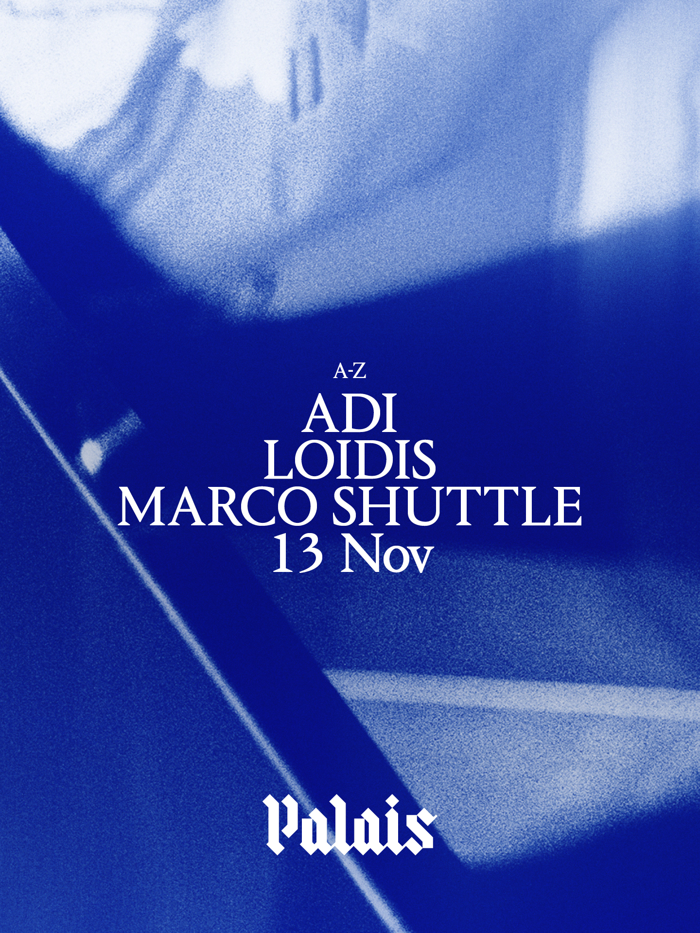 Palais: Adi, Loidis & Marco Shuttle