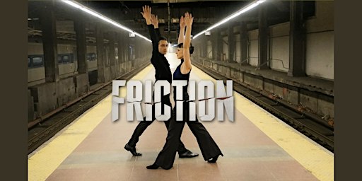 FRICTION: DANIEL GWIRTZMAN DANCE COMPANY AT AILEY CITIGROUP THEATER