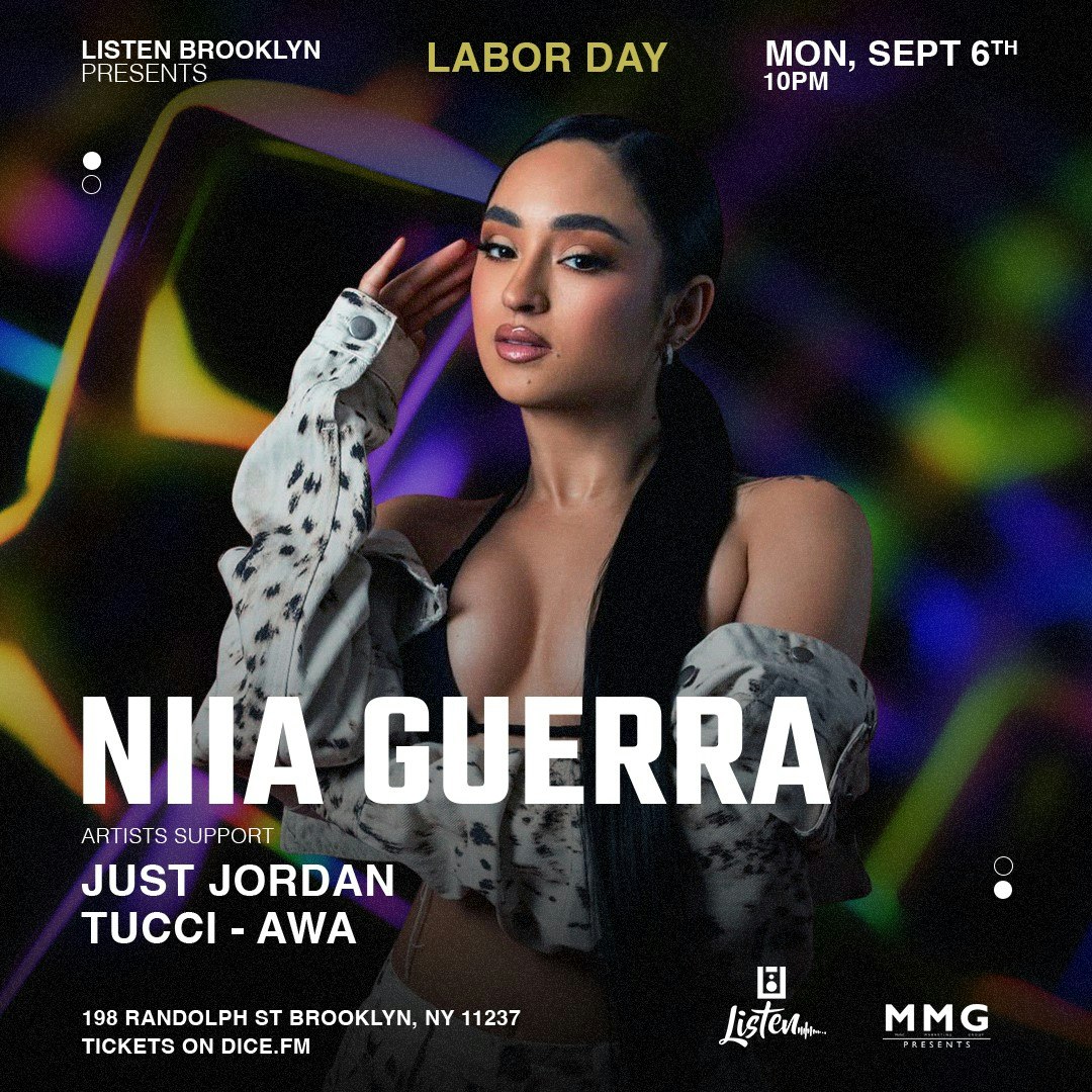 LABOR DAY w/ NIIA GUERRA