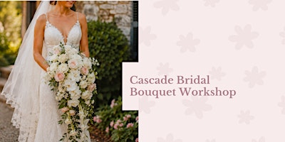 Cascade Bridal Workshop