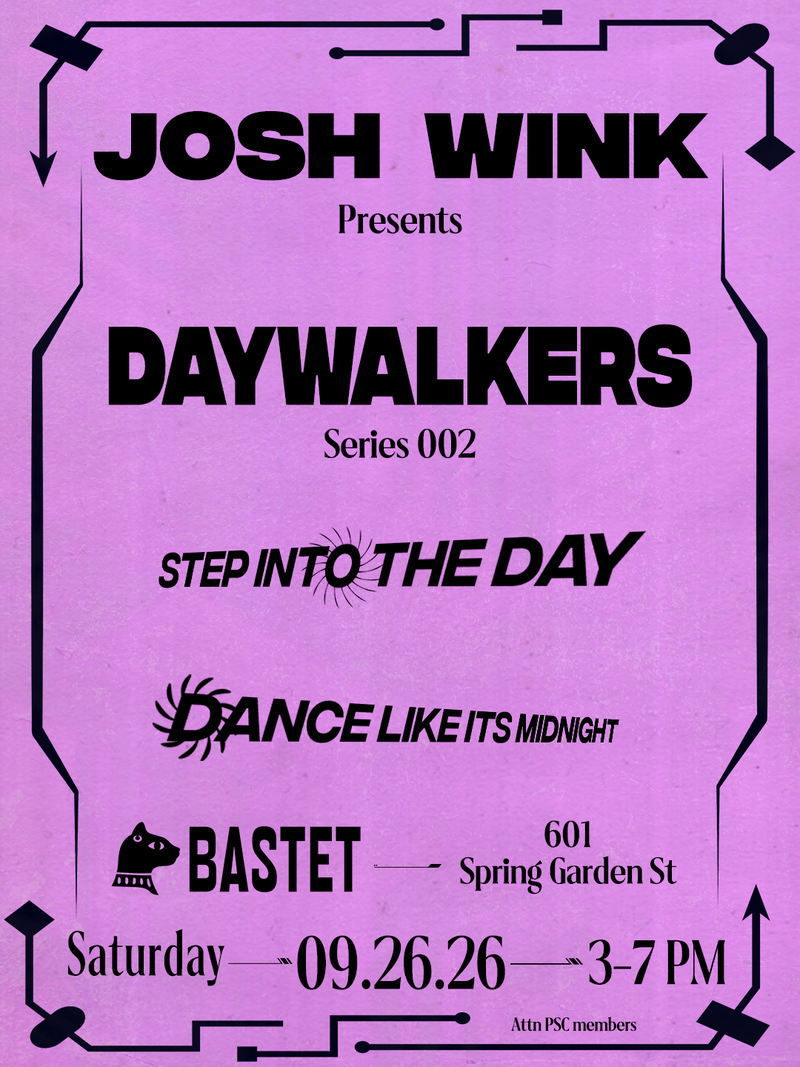 Day Walkers 02 with Josh Wink