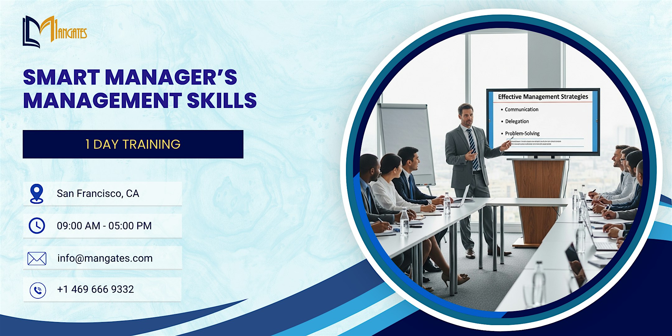 Smart Manager’s Management Skills: 1 Day Training in San Francisco, CA