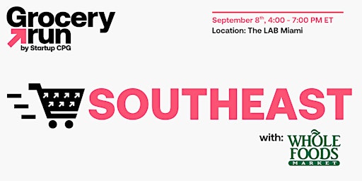 Southeast Grocery Run with Whole Foods Market - Sept. 2026
