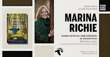 Marina Richie — 'Feathered Forest: Aloft with Birds in Ancient Trees'