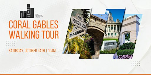 Coral Gables Historical Architectural Walking Tour