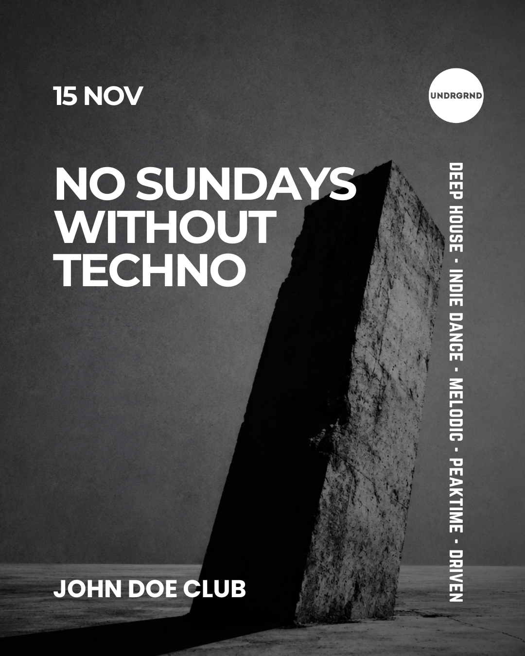 No Sundays Without Techno
